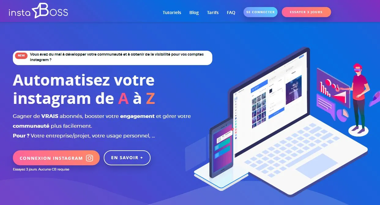 Instaboss, l'outil français pour l'automatisation de votre compte Instagram