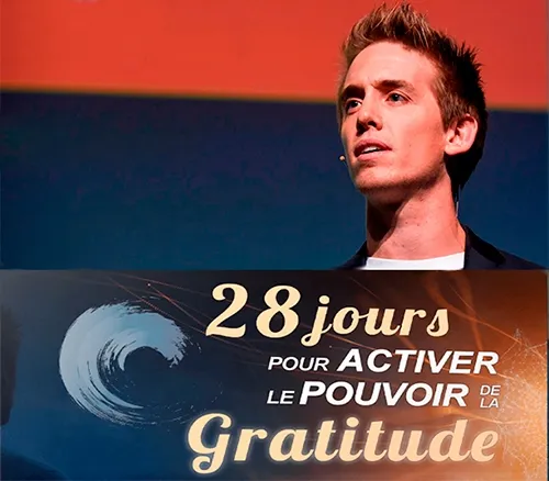 28 jours pour activer pouvoir gratitude